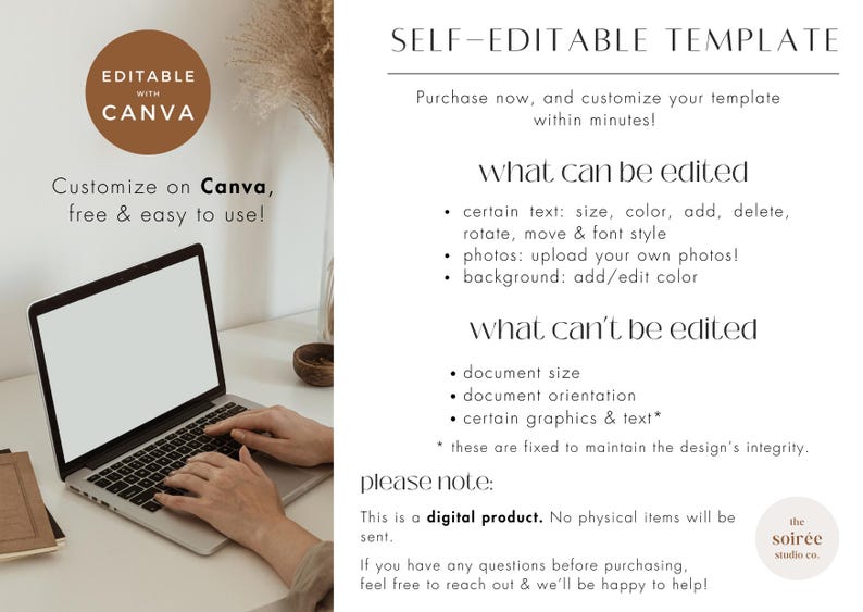 May include: A laptop computer with a blank screen is on a white desk. The laptop is open and a person's hands are typing on the keyboard. The text on the screen says "SELF-EDITABLE TEMPLATE". The text below the laptop says "Customize on Canva, free & easy to use!"
