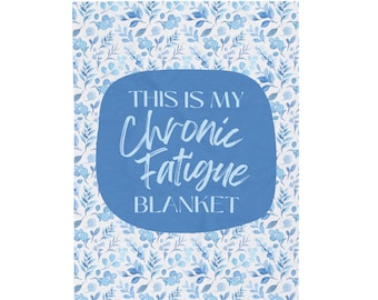 Chronic Fatigue Blanket- Velveteen Plush Blanket