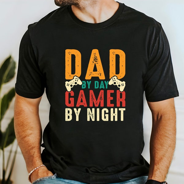 Dad By Day Gamer By Night Shirt, Cool Dada Shirt, Gift For Papa, Father's Day Shirt, Daddy Shirt, Dad Life Shirt, Gift For Husband,  Men Tee