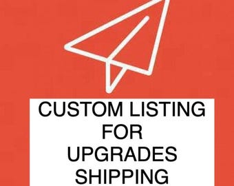 Listing for Adjustments * Customizations * Shipping Changes