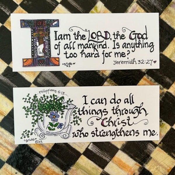 Bookmarks by Cindy Grubb--Jeremiah 32:27 "I am the Lord, the God of all mankind(77) Philippians 4.13 "I can do all things through Christ(78)