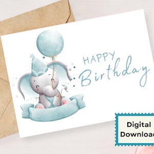 Happy Birthday Card - DIGITAL Download - Printable Birthday Card Featuring Elephant- Printable Happy Birthday Card - Printable Card