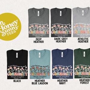 May include: A mockup of a t-shirt design featuring a floral graphic with the text "To know God and make Him known, COMMUNITY, Classical Conversations, Jackson, TN". The design is shown on different colored t-shirts, including deep heather, dark grey heather, athletic heather, black, heather blue lagoon, heather navy, and heather forest.