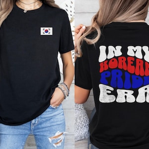 In My Korean Pride Era, Koreans Represent, Seoul, Korea, Summer Games Shirt 2024, Matching Family Shirts, Unisex Shirts