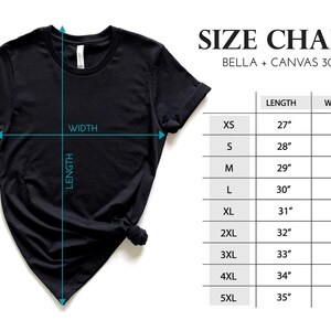 May include: Size chart for Bella + Canvas 3001 t-shirts, showing measurements in inches for length and width for sizes XS to 5XL.