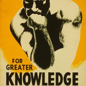 Vintage Library Poster 1930&#39;s - Encourages Learning and Reading Books - &quot;For Greater Knowledge On More Subjects Use Your Library Often&quot;