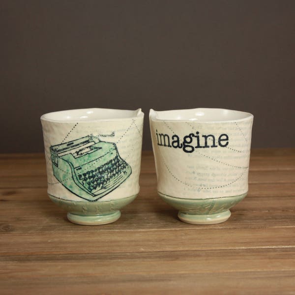 SALE Handmade Imagine Whiskey Cup| Typewriter Cup| Graduation Gift| Writers Cup| Inspirational Tea Cup|