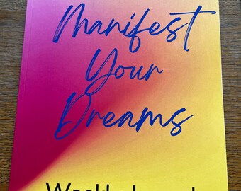 Manifest Your Dreams Journal, Gratitude, Law of Attraction Journal