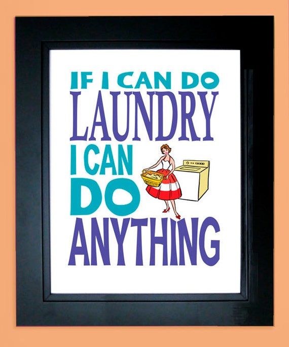 Quote print quote poster laundry room decor 8x10 wall | Etsy