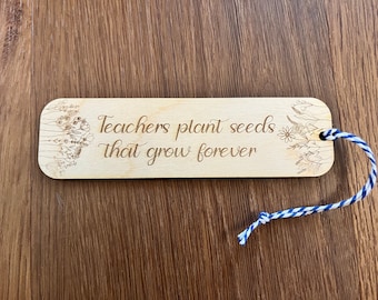 Laser Engraved Wooden Bookmark: Teacher Appreciation Gift