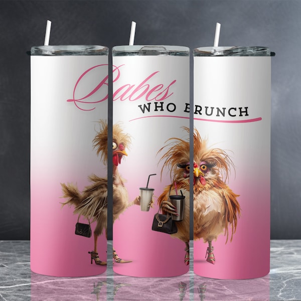 Digital Download, Sublimation Tumbler Wrap, 20oz Skinny Tumbler PNG, Funny Brunch friends Tumbler PNG, Sarcastic Tumbler Wrap Design