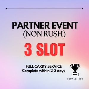 NON RUSH 3 SLOT Partner Event MoGo!