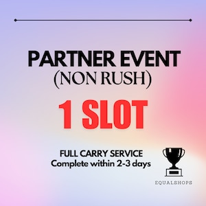 NON RUSH 1 SLOT Partner Event MoGo!