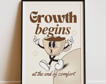 Wachstum beginnt am Ende des Komforts, Mindset-Wandkunst, Inspirationszitat für Büro, Retro-Groovy-Druck, einzigartige motivierende Arbeitsplatzdekoration