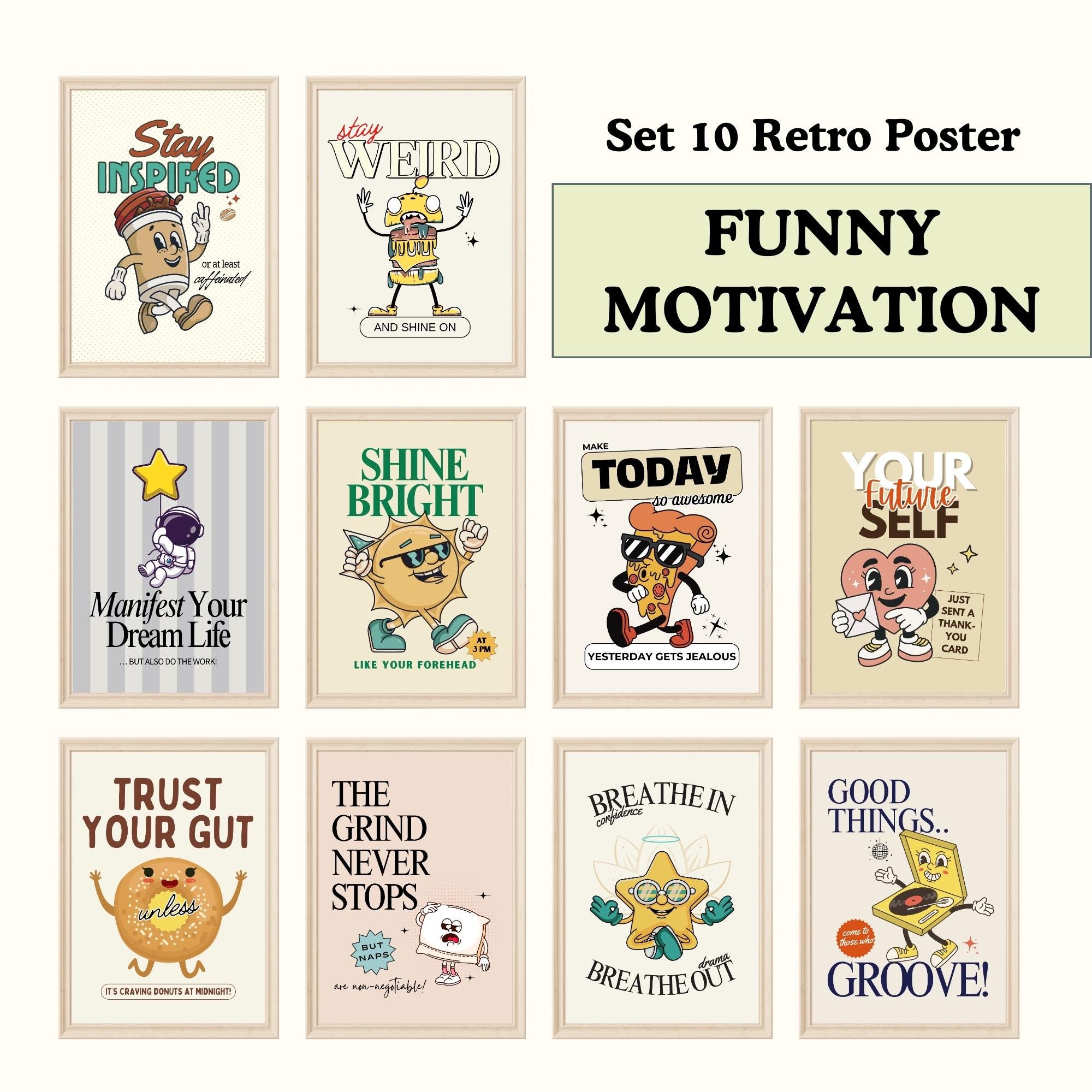 Funny Motivational Quotes, Set of 10, Retro Mascot Poster Bundle, Trendy Groovy Wall Art, Positive Quirky Quote Print, Unique Dorm Decor