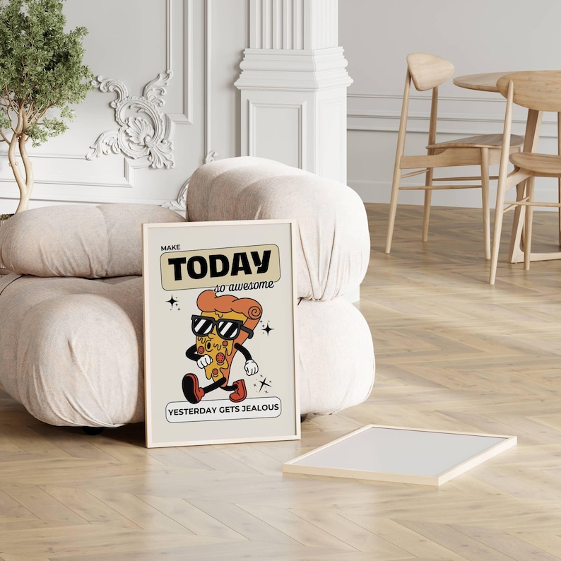 Groovy Mascot Pizza Wall Art, Funny Motivational Quote Poster, Retro Inspirational Print, Make Today So Awesome, Unique Dorm Room Decor