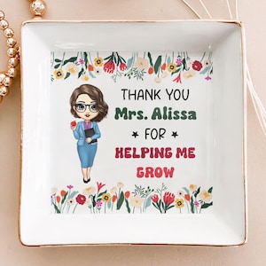 Teacher Gift Thank You For Helping Me Grow Personalized Jewelry Dish, Thank you gift for Teacher, Back to School, Teacher Appreciation