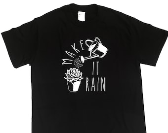 Make It Rain tuinman T-shirt