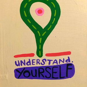 Be Aware Or Be Square / original painting / understand yourself / 6232