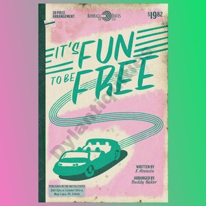 以下が含まれることがあります： 「It's Fun to Be Free」のテキストがターコイズ色で書かれたヴィンテージ楽譜の表紙。ターコイズ色のコンバーチブルカーが下部にあります。表紙はピンクとベージュの背景で、「30 Piece Arrangement」と「Kimball Davis Co. Ltd.」のテキストがあります。