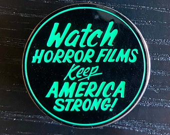 Creature Features Watch Horror Films Keep America Strong Enamel Pin