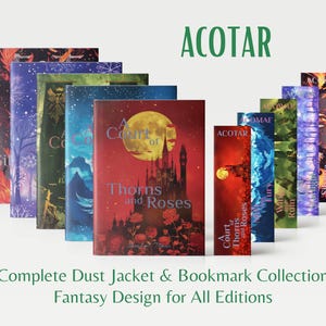 ACOTAR Bundle Dust Jacket and Bookmark Set, Digital Download, Fantasy Book Covers for A Court of Thorns and Roses Series