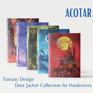 Hardcover ACOTAR Dust Jacket Set, Digital Download, Printable, Fantasy Book Covers for A Court of Thorns and Roses Series