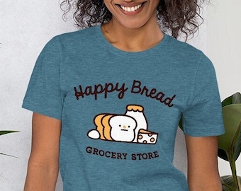 Happy Bread Grocery Unisex T-shirt