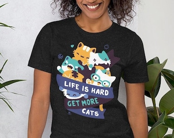 Life Is Hard Cat Unisex T-shirt