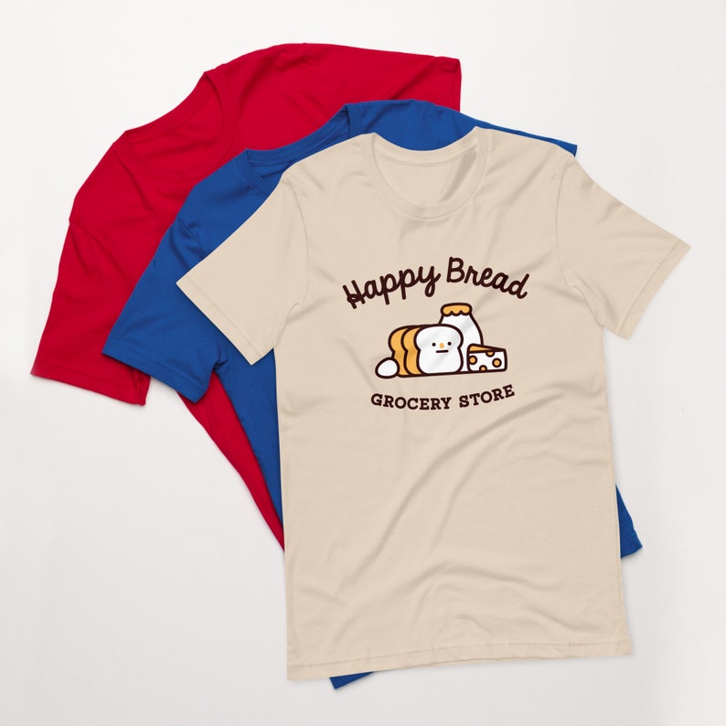 Happy Bread Grocery Unisex T-shirt