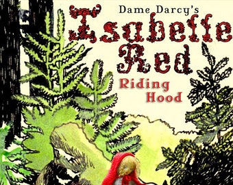 Dame Darcy's Isabelle Red Riding Hood E-book New First Time Released