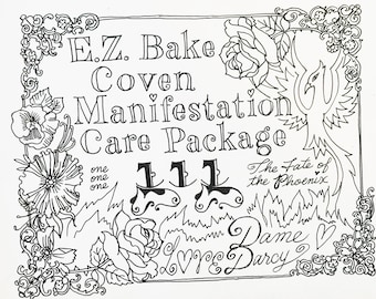 May include: Black and white line art illustration with the text "E.Z. Bake Coven Manifestation Care Package". The image includes floral and phoenix designs, with the numbers "111" and the words "The Fate of the Phoenix".