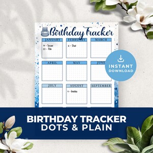 Puede incluir: Un planificador de cumpleaños imprimible con un fondo de acuarela azul. El planificador está dividido en 12 meses, con espacio para escribir nombres y fechas. El texto "Birthday Tracker" está en la parte superior de la página, y el texto "Dots & Plain" está en la parte inferior.