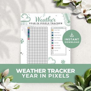 Puede incluir: Un rastreador de clima imprimible con una cuadrícula para cada día del año. Codifica cada día según las condiciones climáticas. Las condiciones climáticas incluyen soleado, parcialmente nublado, nublado, lluvia, tormenta, nieve, ventoso y niebla. El texto en el imprimible dice "Weather Year in Pixels Tracker".
