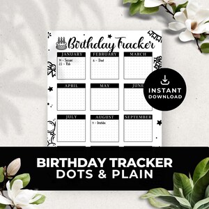 Puede incluir: Un planificador de cumpleaños imprimible en blanco y negro con una cuadrícula punteada y una cuadrícula lisa. El planificador está dividido en 12 meses, cada mes tiene un cuadro separado. Los meses son enero, febrero, marzo, abril, mayo, junio, julio, agosto, septiembre, octubre, noviembre y diciembre. El planificador también incluye un título que dice "Birthday Tracker" y una pequeña ilustración de un pastel de cumpleaños con velas.