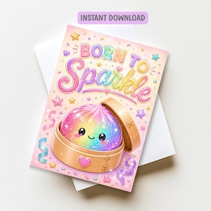 Girls Birthday Card Glitter Dumpling Squishy | Squishy Lover Instant Print | Rainbow Dumpling Tween Birthday Printable Card Kawaii Birthday