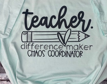 Sample sale | unisex sizing tshirt | teacher life top | teacher top | teacher shirt | teacher tops | teacher T-shirts | chaos coordinator
