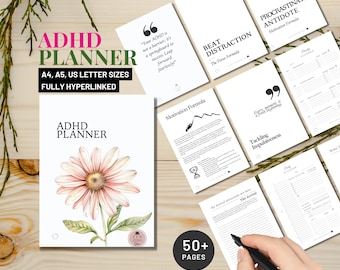 May include: A white planner with a pink flower illustration and the text "ADHD Planner" on the cover. The planner is designed for people with ADHD and includes sections on motivation, distraction, procrastination, and impulsivity. The planner is available in A4, A5, and US letter sizes and is fully hyperlinked. The planner has over 50 pages.