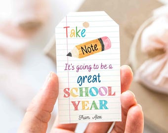 Back To School Gift Tag Template, Printable Gift Tags, Take Note It's Going To Be a Great School Year Tag, Tag Teacher Instant Download T37