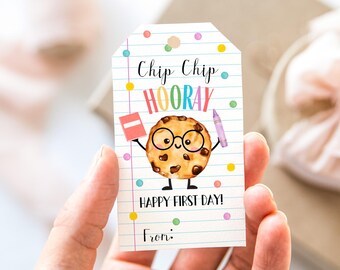 Chip Chip Hooray Back To School Treat Tags, First Day Cookie Chip Tag Template, Printable First Day of School Tags, Instant Download | T148