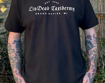 LivDead Taxidermy - Unisex Black Tee