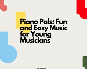 Piano Pals: Fun and Easy Music for Young Musicians. Beginner piano book, Happy Birthday, Rain Rain Go Away, and Twinkle Twinkle Little Star.
