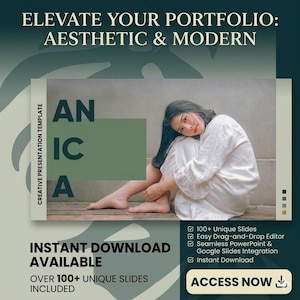 Peut inclure: Publicité pour un modèle de présentation avec le texte « ELEVATE YOUR PORTFOLIO: AESTHETIC & MODERN ». L'image présente une femme en blanc, avec le texte « AN ICA » et « CREATIVE PRESENTATION TEMPLATE ». Elle comprend également « INSTANT DOWNLOAD AVAILABLE » et « ACCESS NOW ».