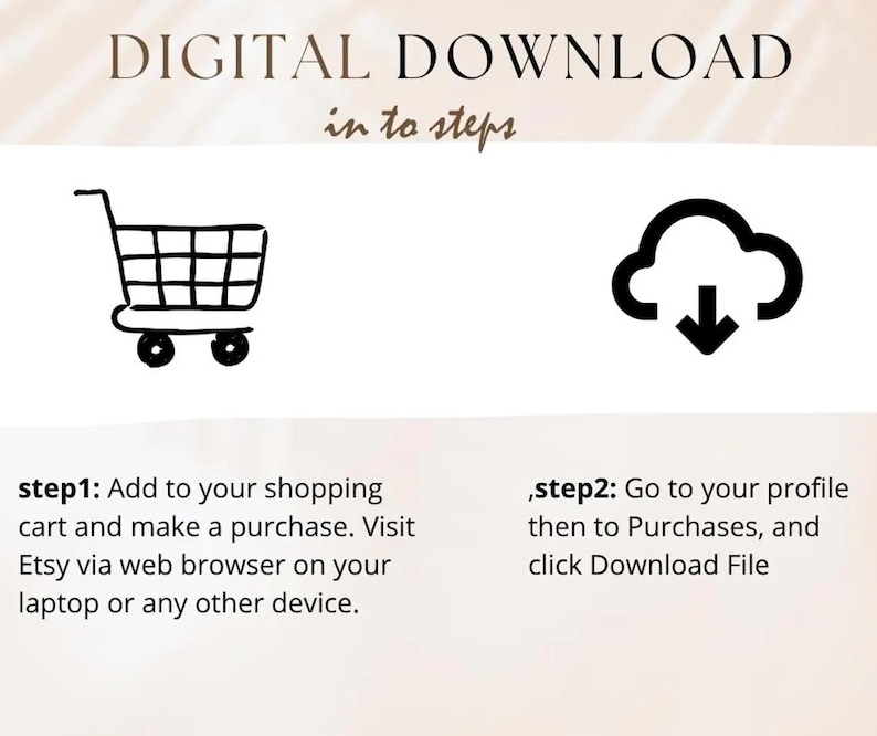 Pode incluir: Imagem com instru&ccedil;&otilde;es para baixar um produto digital. Apresenta um carrinho de compras e uma nuvem com uma seta para baixo. Texto: "DIGITAL DOWNLOAD in to steps." Passo 1: Adicionar ao carrinho. Passo 2: Ir para Compras e baixar.