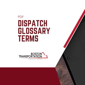 Könnte beinhalten: Ein Laptop-Bildschirm zeigt ein PDF-Dokument mit dem Titel "Dispatch Glossary Terms" mit einem rot-weißen Logo für Boston Transportation Solutions. Das Dokument ist ein Glossar von Begriffen im Zusammenhang mit LKW-Transport und Transport.