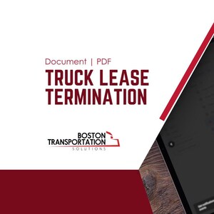 May include: A document titled "Truck Lease Termination" on a laptop screen. The document is from Boston Transportation Solutions.