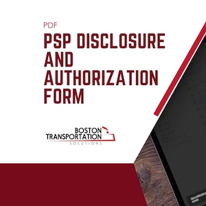 PSP Disclosure and Authorization Form | Essential Form for Trucking and Transportation Compliance