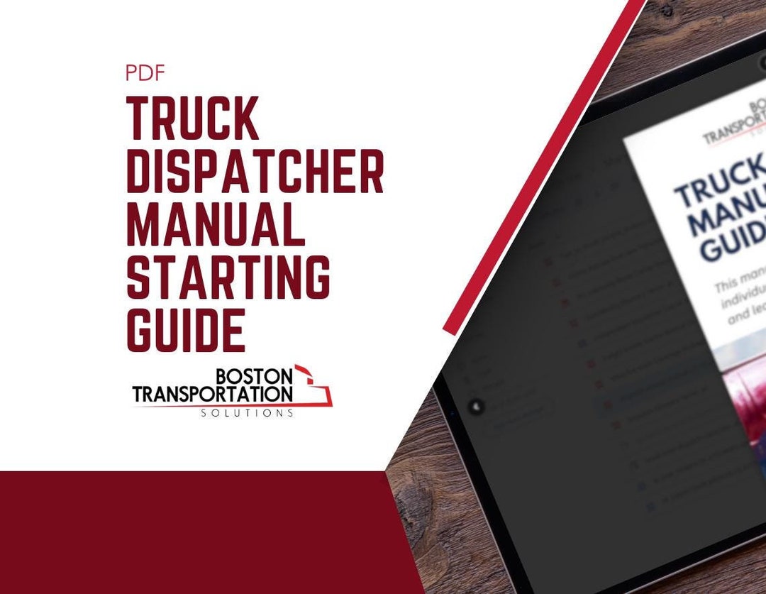 Dispatch Parents Guide Truck Dispatcher Manual – Complete Starting Guide for New Dispatchers ...