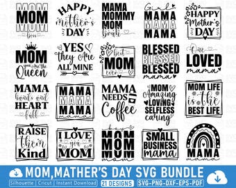 Mom Svg Bundle, Mother's Day Svg, Mama Svg Bundle, Mama Svg, Mom Life Svg, Mama Png, Mom Quotes PNG, Blessed Mama Svg, Boy Mama Svg