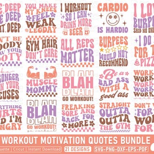 May include: A collection of 21 workout motivation quotes in a variety of colours, including pink, purple, and orange. The quotes are in a retro font and feature phrases such as "Live Deep," "Gym Hair Don't Care," and "I Love Burpees."